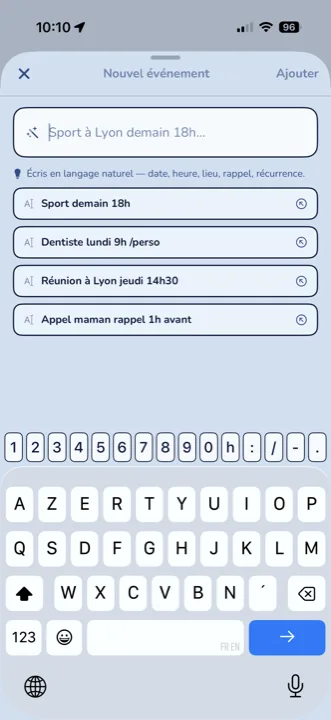iOS app, adding an event in natural language: “Workout in Lyon tomorrow 6pm.”